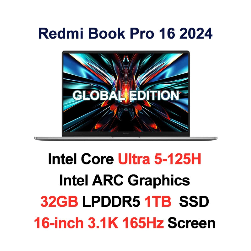 Xiaomi laptop 2024 RedmiBook Pro 16 Core Ultra 5-125H/Ultra 7-155H ARC Graphics 32GB DDR5 1TB SSD 16-inch 3.1K 165hz Screen Pc