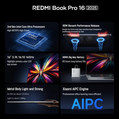 Xiaomi REDMI Book Pro 16 2025 Laptop Ultra 7 255H/Ultra 5225H Intel Arc Graphics 32GB LPDDR5X 1T SSD 16-inch 165 Hz 3.1K Screen